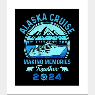 Alaska Cruise 2024 Making Memories Posters and Art